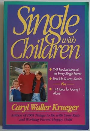 Immagine del venditore per Single With Children by Krueger, Caryl Waller venduto da Sklubooks, LLC
