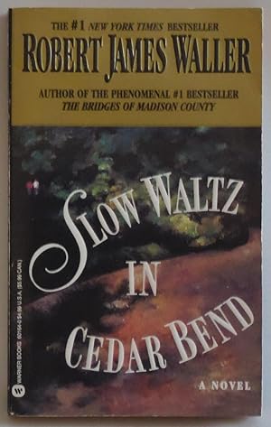 Seller image for Slow Waltz in Cedar Bend by Waller, Robert James for sale by Sklubooks, LLC