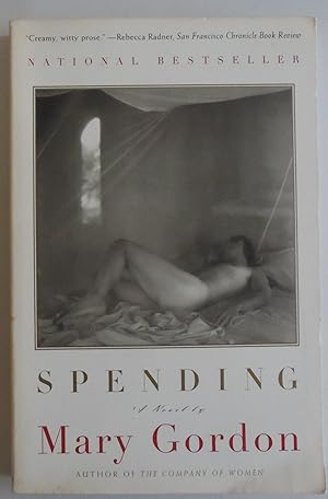 Bild des Verkufers fr Spending: A Novel [Paperback] by Gordon, Mary zum Verkauf von Sklubooks, LLC