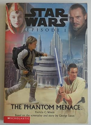Seller image for Star Wars Episode I: The Phantom Menace [Paperback] by Wrede, Patricia C. for sale by Sklubooks, LLC