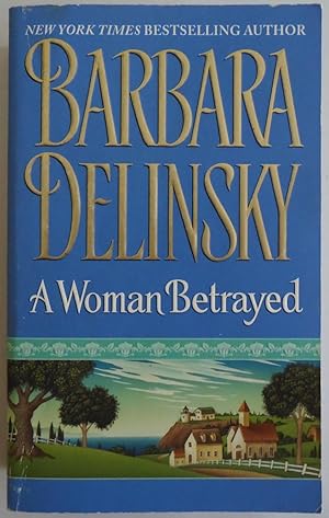 Seller image for A Woman Betrayed [Mass Market Paperback] by Delinsky, Barbara for sale by Sklubooks, LLC