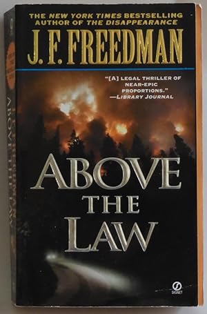 Image du vendeur pour Above the Law by J. F. Freedman mis en vente par Sklubooks, LLC