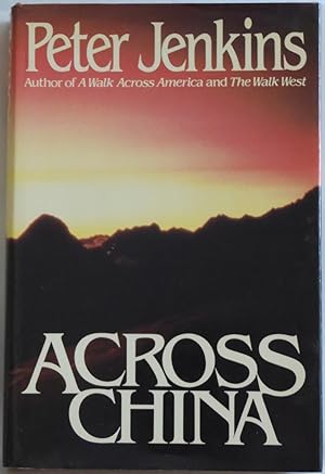 Seller image for Across China by Jenkins, Peter for sale by Sklubooks, LLC