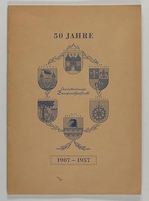 Ein Überblick herausgegeben aus Anlaß des fünfzigjährigen Bestehens der Charlottenburger Baugenos...