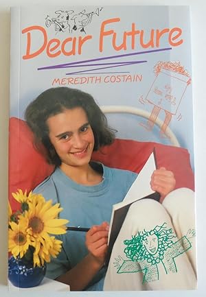 Seller image for Stg 9d Dear Future Is (Literacy 2000) by Costain, Meredith for sale by Sklubooks, LLC