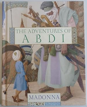 Bild des Verkufers fr The Adventures of Abdi [Bargain Price] by Madonna; Olga Dugina; Andrej Dugin zum Verkauf von Sklubooks, LLC