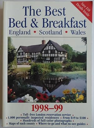 Bild des Verkufers fr The Best Bed & Breakfast in England, Scotland & Wales 1998-99 (Serial) by Wel. zum Verkauf von Sklubooks, LLC
