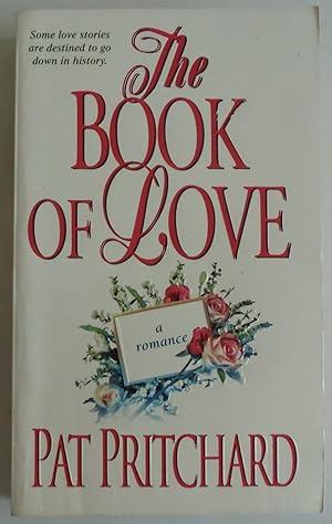 Immagine del venditore per The Book Of Love (Zebra Historical Romance) by Pritchard, Pat venduto da Sklubooks, LLC