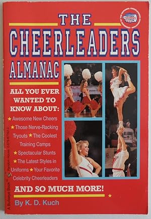Seller image for The Cheerleaders Almanac [Paperback] by K. D. Kuch for sale by Sklubooks, LLC