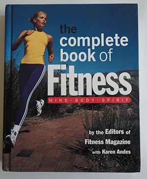 Seller image for the complete book of Fitness- Mind- Body- Spirit [Hardcover] by by the Editor. for sale by Sklubooks, LLC