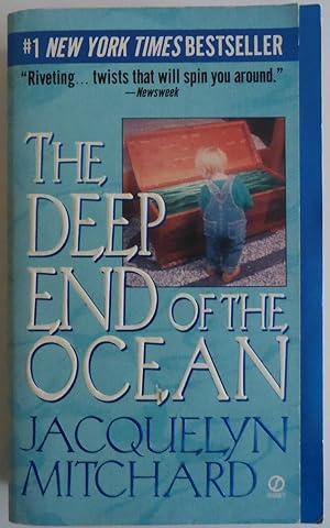 Bild des Verkufers fr The Deep End of the Ocean [Paperback] by Mitchard, Jacquelyn zum Verkauf von Sklubooks, LLC