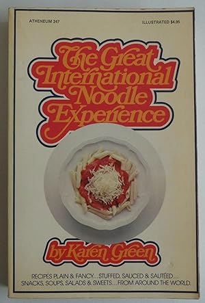 Seller image for The Great International Noodle Experience by Green, Karen for sale by Sklubooks, LLC
