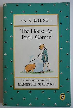 Seller image for The House at Pooh Corner (Winnie-the-Pooh) [Paperback] by Milne, A. A.; Shepa. for sale by Sklubooks, LLC