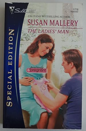 Imagen del vendedor de The Ladies' Man (Silhouette Special Edition) by Mallery, Susan a la venta por Sklubooks, LLC