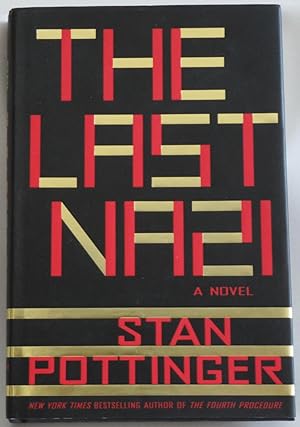 Seller image for The Last Nazi [Bargain Price] by Pottinger, Stan for sale by Sklubooks, LLC