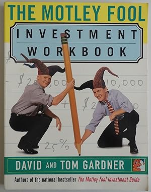 Seller image for The Motley Fool Investment Workbook by Gardner, David; Gardner, Tom for sale by Sklubooks, LLC