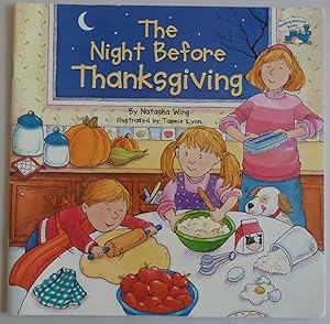 Seller image for The Night Before Thanksgiving by Wing, Natasha; Lyon, Tammie for sale by Sklubooks, LLC