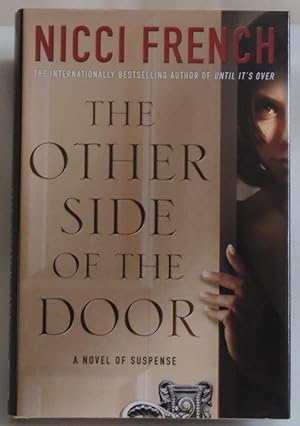 Seller image for The Other Side of the Door: A Novel of Suspense [Hardcover] by French, Nicci for sale by Sklubooks, LLC
