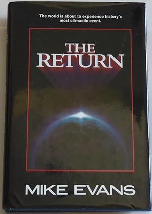 Seller image for THE RETURN By MIKE EVANS 1986 first edition [Hardcover] by MIKE EVANS for sale by Sklubooks, LLC