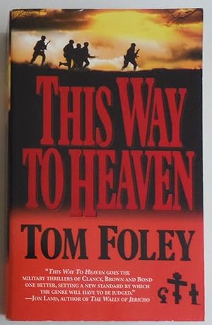 Seller image for This Way To Heaven by Foley, Tom for sale by Sklubooks, LLC