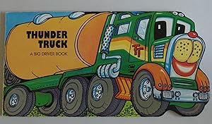 Bild des Verkufers fr Thunder Truck: A Big Driver Book [Unknown Binding] by zum Verkauf von Sklubooks, LLC