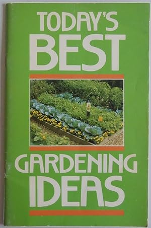 Bild des Verkufers fr Today's Best Gardening Ideas [Paperback] by Rodale Press Editors zum Verkauf von Sklubooks, LLC