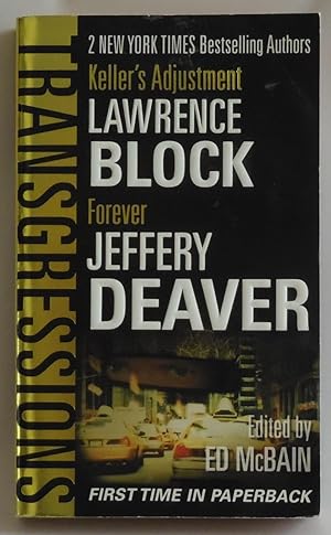 Bild des Verkufers fr Transgressions : Forever/Keller's Adjustment by Block, Lawrence; Deaver, Jeff. zum Verkauf von Sklubooks, LLC
