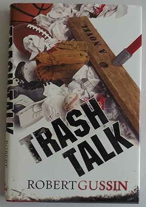 Seller image for Trash Talk [Hardcover] by Gussin, Robert for sale by Sklubooks, LLC