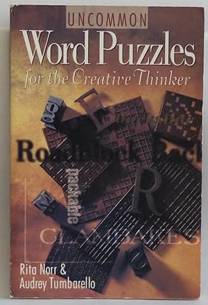 Bild des Verkufers fr Uncommon Word Puzzles for the Creative Thinker by Norr, Rita; Tumbarello, Audrey zum Verkauf von Sklubooks, LLC