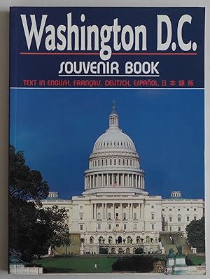 Seller image for Washington D. C. Souvenir Book: English Text - Texte Francais - Deutscher Tex. for sale by Sklubooks, LLC