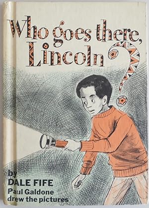 Imagen del vendedor de Weekly reader children's book club presents Who goes there, Lincoln? by Fife,. a la venta por Sklubooks, LLC