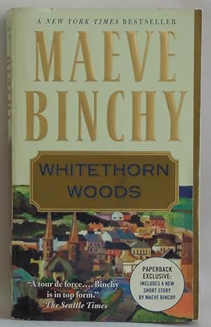 Immagine del venditore per Whitethorn Woods (Vintage) by Binchy, Maeve venduto da Sklubooks, LLC