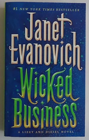 Seller image for Wicked Business: A Lizzy and Diesel Novel [Mass Market Paperback] by Evanovic. for sale by Sklubooks, LLC