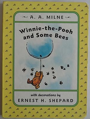 Seller image for Winnie-the-Pooh and Some Bees [Board book] by A.A. Milne; Ernest H. Shephard for sale by Sklubooks, LLC