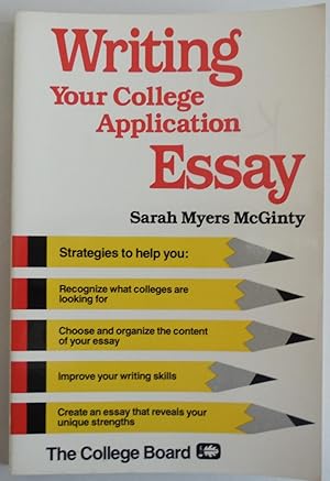 Bild des Verkufers fr Writing your college application essay by McGinty, Sarah Myers zum Verkauf von Sklubooks, LLC