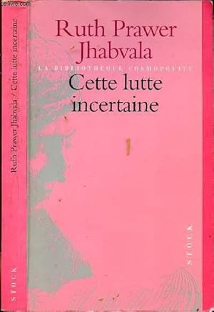 Seller image for CETTE LUTTE INCERTAINE for sale by Le-Livre
