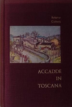 Accade in Toscana