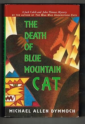 Seller image for The Death of Blue Mountain Cat (Jack Caleb and John Thinnes Mysteries, #2) for sale by Ray Dertz