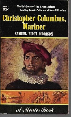 Bild des Verkufers fr Christopher Columbus, Mariner (Mentor M-181, 1st Printing 1956) zum Verkauf von Bookfeathers, LLC