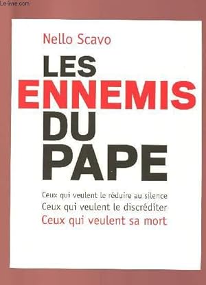 Bild des Verkufers fr LES ENNEMIS DU PAPE zum Verkauf von Le-Livre