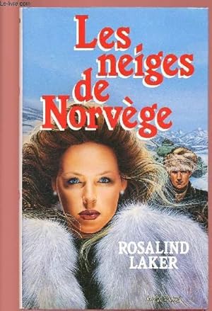 Seller image for LES NEIGES DE NORVEGE for sale by Le-Livre