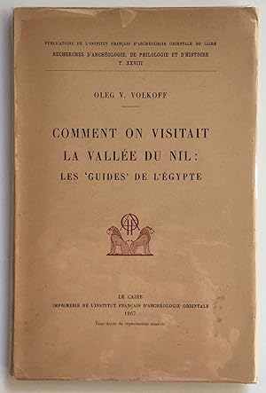 Imagen del vendedor de Comment on visitait la valle du Nil: Les 'Guides' de l'Egypte a la venta por Meretseger Books