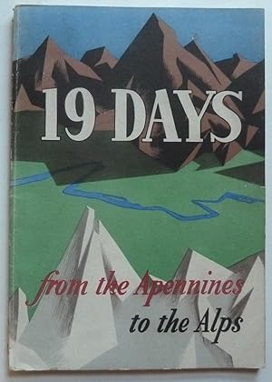 19 Days from the Apennines to the Alps, the Story of the Po Campaign