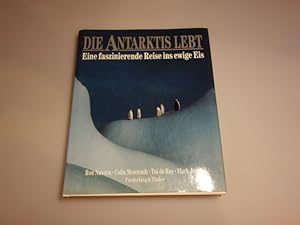 Imagen del vendedor de DIE ANTARKTIS LEBT. Eine faszinierende Reise ins ewige Eis a la venta por INFINIBU KG