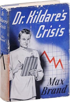 Bild des Verkufers fr Dr. Kildare's Crisis zum Verkauf von Lorne Bair Rare Books, ABAA