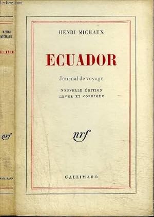 Image du vendeur pour ECUADOR : JOURNAL DE VOYAGE mis en vente par Le-Livre