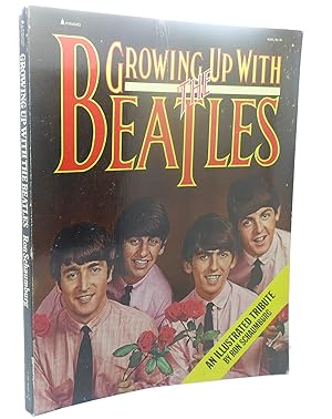 Seller image for GROWING UP WITH THE BEATLES for sale by Rare Book Cellar