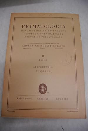 Bild des Verkufers fr Thalamus. Primatologia. Handbuch der Primatenkunde. Bd. II, Teil 2, Lieferung 6. zum Verkauf von Antiquariat Bookfarm