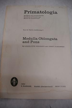 Bild des Verkufers fr Medulla Oblongata and Pons. Primatologia. Handbuch der Primatenkunde. Bd. II, Teil 2, Lieferung 3. zum Verkauf von Antiquariat Bookfarm