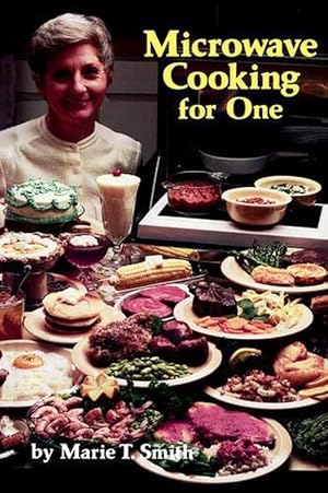 Imagen del vendedor de Microwave Cooking for One (Paperback) a la venta por Grand Eagle Retail